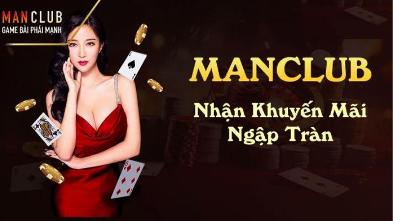 Manclub có nhiều chương trình khuyến mãi vì vậy đừng bỏ qua các ưu đãi này