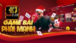 Manclub một trong những nền tảng game đánh bài trực tuyến hàng đầu tại Việt Nam