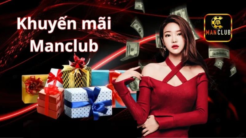 Manclub thường xuyên tổ chức các chương trình khuyến mãi cho người chơi