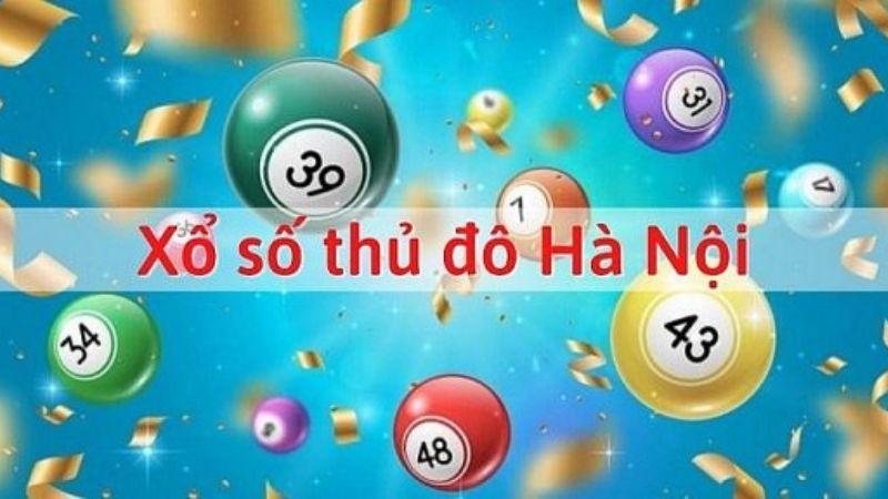 Xổ số Hà Nội một trong những hình thức xổ số truyền thống nổi tiếng tại Việt Nam