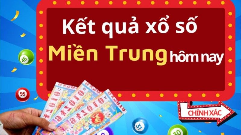 Xổ số miền Trung hôm nay tại Manclub cung cấp kết quả xổ số nhanh chóng và chính xác